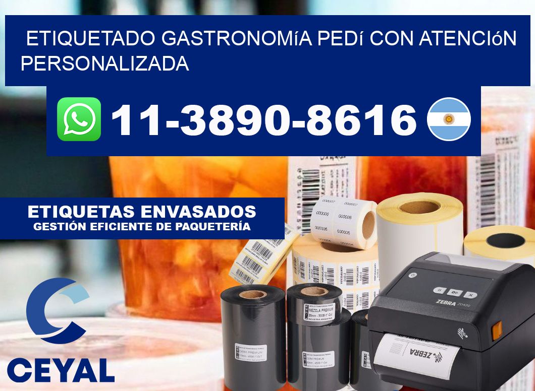 Etiquetado gastronomía Pedí con atención personalizada