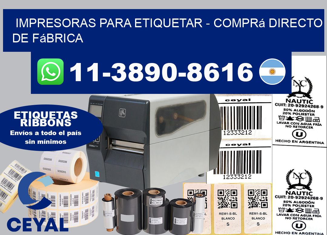 IMPRESORAS PARA ETIQUETAR - Comprá directo de fábrica