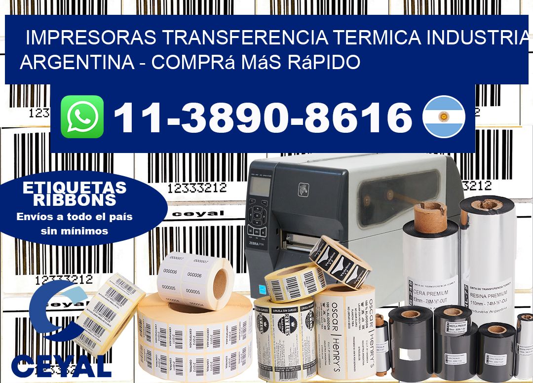 IMPRESORAS TRANSFERENCIA TERMICA INDUSTRIA ARGENTINA - Comprá más rápido