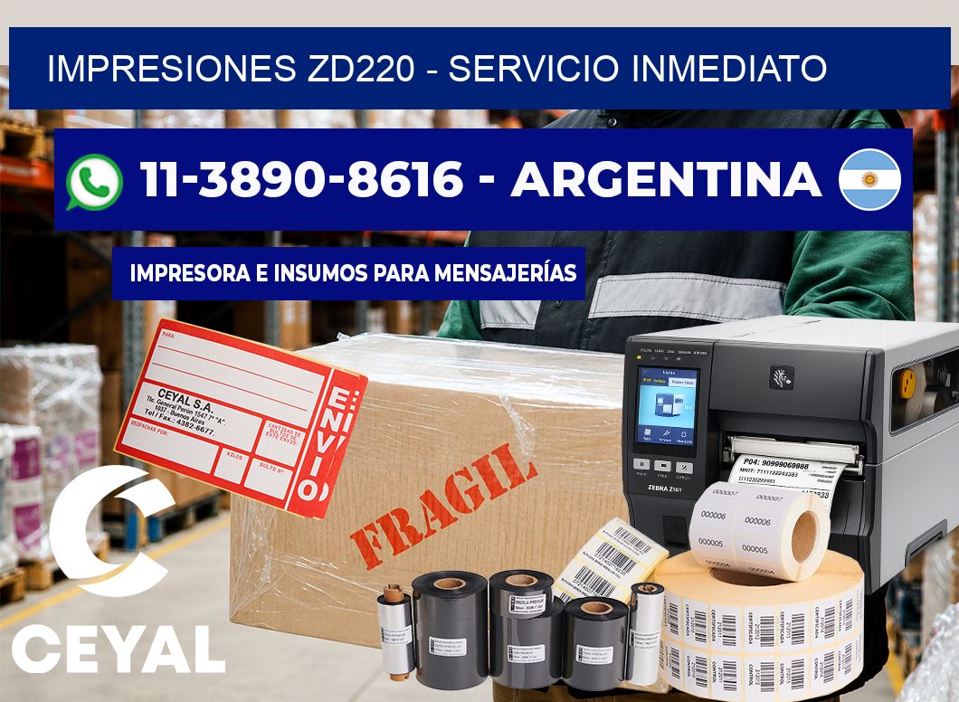 Impresiones ZD220 - Servicio inmediato