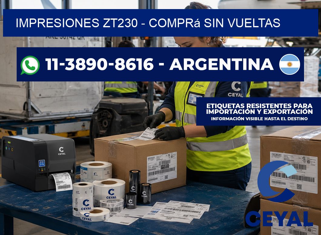 Impresiones ZT230 - Comprá sin vueltas