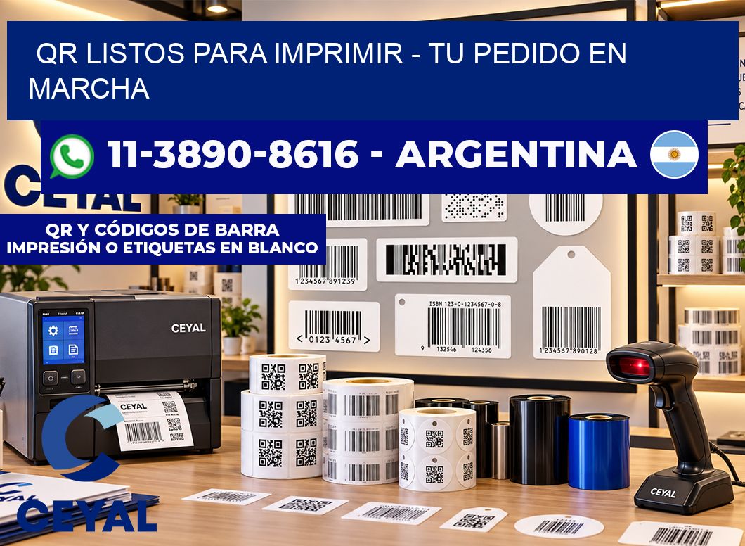 QR Listos para Imprimir - Tu pedido en marcha