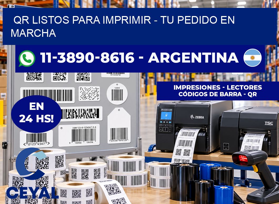 QR Listos para Imprimir - Tu pedido en marcha