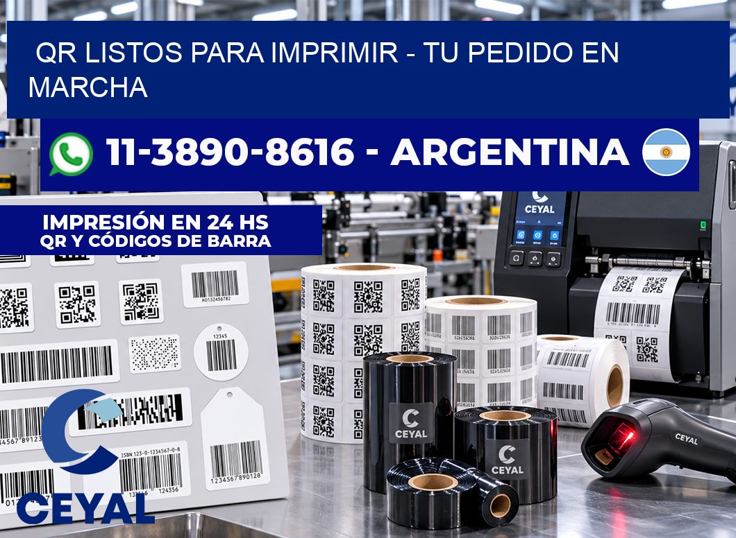 QR Listos para Imprimir - Tu pedido en marcha