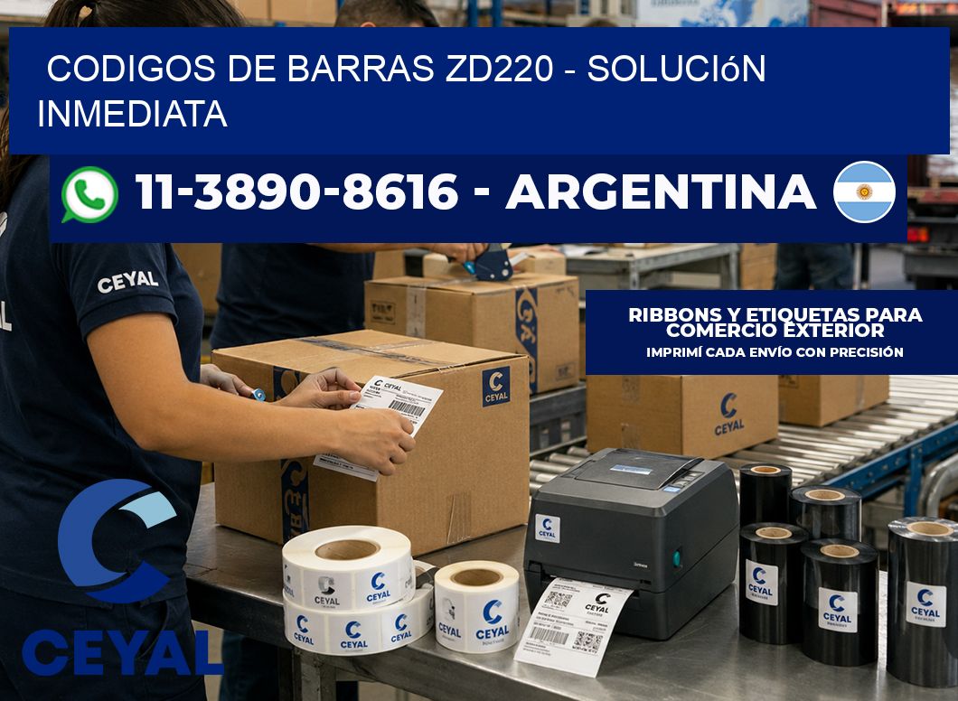 codigos de barras zd220 - Solución inmediata
